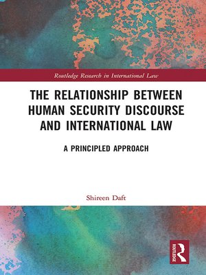 cover image of The Relationship between Human Security Discourse and International Law